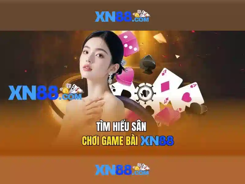 xn88: Tổng quan và trải nghiệm cược trực tuyến