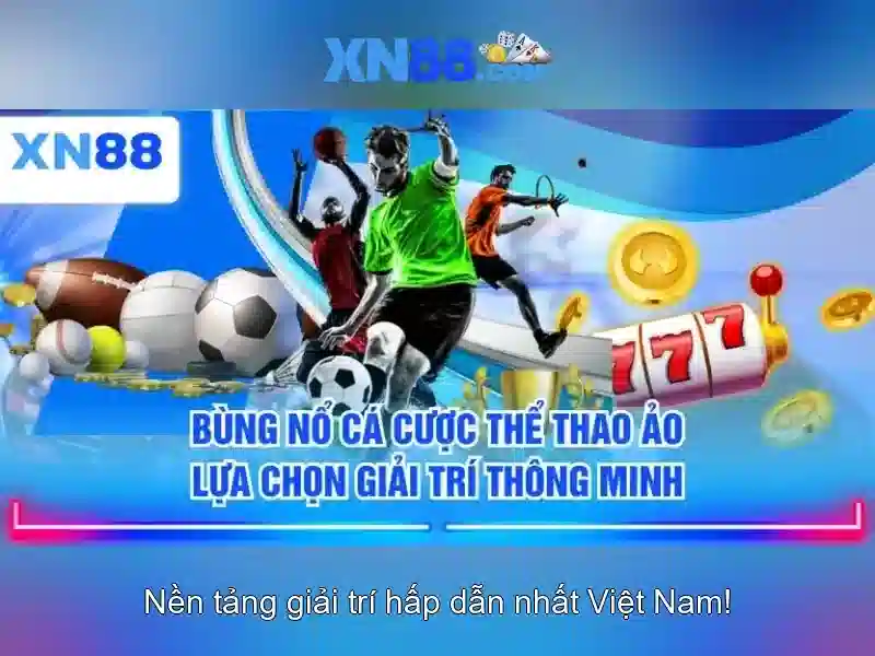 xn88 - Nền tảng chơi trực tuyến an toàn