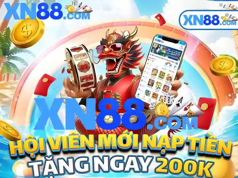 xn88 nổ hủ – Định hình xu hướng giải trí số và công nghệ Giao diện nhà cái hoàn hảo